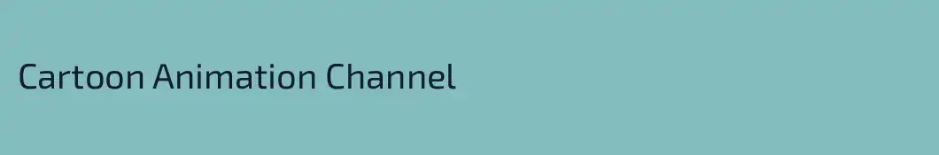 Cartoon Animation Channel
